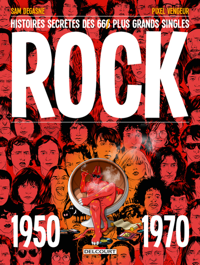Histoires secrètes des 66 plus grands singles Rock - 1950-1970