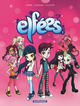 LES ELFEES - TOME 7 - LES ELFEES - TOME 7