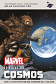 MARVEL : LE GUIDE DU COSMOS - MARVEL LE GUIDE DU COSMOS