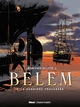 LE BELEM - TOME 04 - LA DERNIERE TRAVERSEE