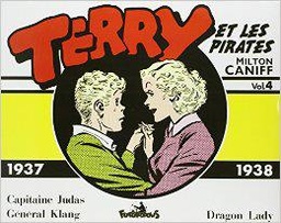 Terry et les pirates - T04 - 1937-1938