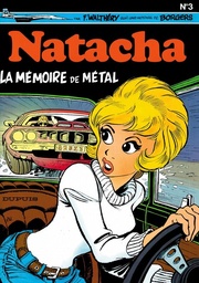 Natacha - T03 - La mémoire de métal