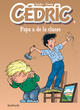 CEDRIC - TOME 4 - PAPA A DE LA CLASSE