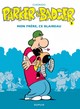 PARKER & BADGER - TOME 5 - MON FRERE, CE BLAIREAU