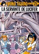 YOKO TSUNO - TOME 25 - LA SERVANTE DE LUCIFER