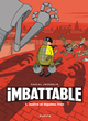 Imbattable - T01 - Justice et légumes