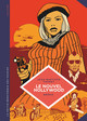 LA PETITE BEDETHEQUE DES SAVOIRS - TOME 7 - LE NOUVEL HOLLYWOOD. D'EASY RIDER A APOCALYPSE NOW.