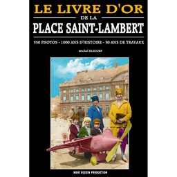 LIVRE D'OR DE LA PLACE SAINT LAMBERT