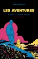 Les Aventures - Planches à la premère personne - Les impressions nouvelles