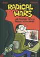 RADICAL WARS - UNE PLONGEE DANS LA RADICALISATION ARMEE