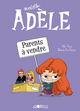 Mortelle Adèle - T08 - Parents à vendre