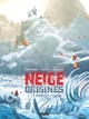 Neige Origines - T03 - Le Paradis Perdu