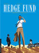 HEDGE FUND - TOME 4 - L'HERITIERE AUX VINGT MILLIARDS