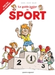 LES GUIDES JUNIOR - TOME 20 - LE SPORT