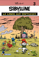 Sibylline - Série 2 T03 - La lande aux sortilèges