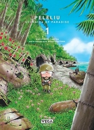 PELELIU, GUERNICA OF PARADISE - TOME 1