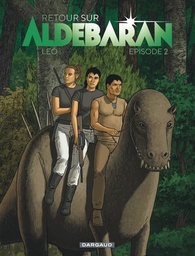 Retour sur Aldébaran - T02