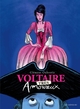 VOLTAIRE TRES AMOUREUX - TOME 2 - VOL02