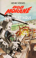 Bob Morane - Roman - Contre-Attaque