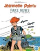 Jeannette Pointu - T21 - Fake News