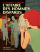 L'AFFAIRE DES HOMMES DISPARUS - LES MYSTERES DE HOBTOWN TOME 1