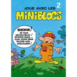 Joue avec les Miniblocs T2