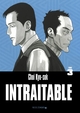 Intraitable - T03