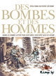 DES BOMBES ET DES HOMMES