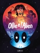 OLLIE ET L'ALIEN - ONE-SHOT - OLLIE ET L'ALIEN