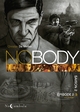 NOBODY - T02 - NOBODY SAISON 2 EPISODE 2 - LES LOUPS