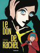 LE DON DE RACHEL