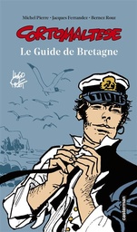 Guide de voyage Corto Maltese - La Bretagne