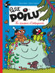 PETIT POILU - TOME 24 - LES SAUVEURS D'OUTOUPOUSSE