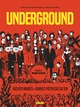 UNDERGROUND - GRANDES PRETRESSES DU SON ET ROCKERS MAUDITS