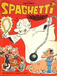 Spaghetti - EO T10 - Spaghetti contrebandier