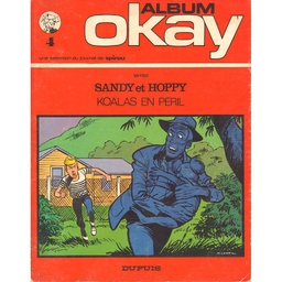 Okay T04 - Sandy et Hoppy Koalas en péril