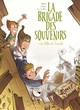 La brigade des souvenirs - T01 - La lettre de Toinette