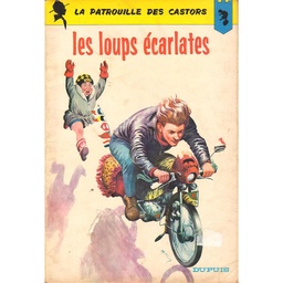 La patrouille des castors - EO T11 - Les loups écarlates