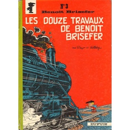 Benoit Brisefer - EO T03 - Les douze travaux de Benoit Brisefer