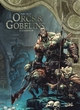 LES TERRES D'ARRAN - ORCS ET GOBELINS - ORCS ET GOBELINS T15 - LARDEUR