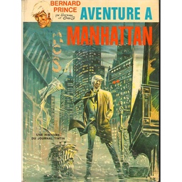 Bernard Prince - EO T04 - Aventure à Manhattan