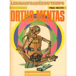 Naufragés du temps (Les) - T08 - Ortho-mentas