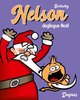 NELSON - TOME 3 - NELSON DEGLINGUE NOEL / EDITION SPECIALE (PETIT FORMAT)