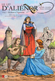 LE LIT D'ALIENOR - TOME 1 DUCHESSE D'AQUITAINE - VOL01