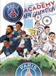 PARIS SAINT-GERMAIN - NEW GENERATION - PARIS SAINT-GERMAIN ACADEMY NEW GENERATION T02 - UN POUR TOUS