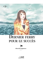 DERNIER FERRY POUR LE SUCCES VOL.1/2