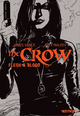 The Crow - Flesh & Blood