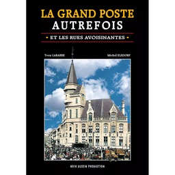 La grand poste autrefois