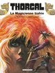 THORGAL - TOME 1 - LA MAGICIENNE TRAHIE REED NOUVELLES COULEURS