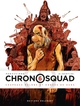 CHRONOSQUAD T06 - CHAPEAUX MELONS ET HORDES DE HUNS